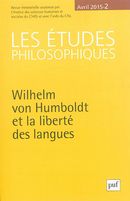 Les études philosophiques 2015/2 - Wilhem von Humboldt et la liberté des langues