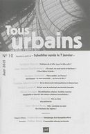Tous urbains No. 10/2015 : Cohabiter après le 07 janvier