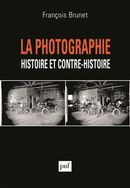 La photographie - Histoire et contre-histoire