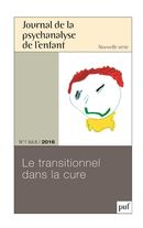 Journal de la psychanalyse de l'enfant 2016/6-1 : Le transitionnel dans la cure