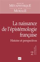 Revue de métaphysique et de morale No. 2/2016 - La naissance de l'épistémologie française