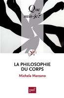 La philosophie du corps 4e éd.