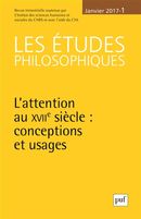 Les études philosophiques 2017/1 - L'attention au XVIIe siècle : conceptions et usages