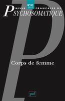 Revue française de psychosomatique No. 51/2017 - Corps de femme