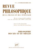 Revue philosophique de la France et de l'étranger 4/2018 - Philosophies des XIXe et Xxe siècles