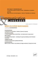 Communication & langages No. 198/2018 - Mises en scène marchandes