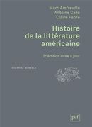 Histoire de la littérature américaine 2e éd.