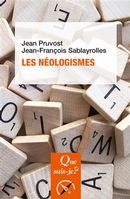 Les néologismes 4e éd.