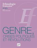 Ethnologie française No. 2/2019 - Genre, Crises politiques et révolutions
