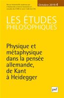 Les études philosophiques No. 4/2019 - Physique et métaphysique  dans la pensée allemande , …