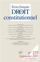 Revue française de droit constitutionnel No. 119/2019