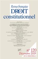 Revue française de droit constitutionnel No. 120/2019