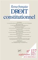Revue française de droit constitutionnel No. 127/2021