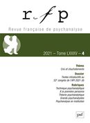 Revue française de psychanalyse No. 4/2021 - Cris et chuchotements