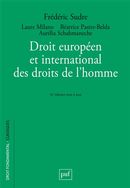 Droit européen et international des droits de l'homme - 16e édition