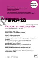 Communication et langages, 2022-3 (n° 213) - #Foodporn : les mobiles du désir