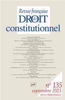 Revue française de droit constitutionnel 2023, no. 135