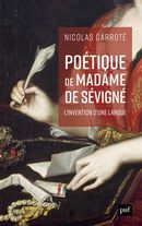 Poétique de Madame de Sévigné - L'invention d'une langue