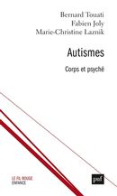 Autisme - Corps et psyché