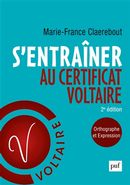 S'entraîner au Certificat Voltaire N.E.