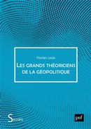 Les grands théoriciens de la géopolitique - 5e édition