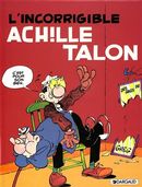 Achille Talon 34  L'incorrigible Achille Talon
