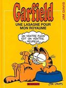 Garfield 06 : Une lasagne pour mon royaume