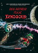 Iznogoud 05 Des astres pour Iznogoud
