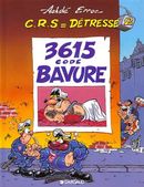 CRS = Détresse 02 3615 Code Bavure