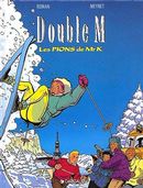 Double M 04 : Les Pions de Mr. K.