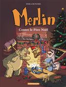 Merlin 02 Contre le père Noël