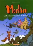 Merlin 04  Roman de la mère de Renart