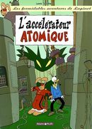 Formidables aventures de Lapinot 09  Accélérateur atomique