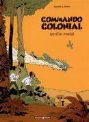 Commando Colonial 01 Opération Ironclad