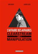 L'affaire des Affaires 03 : Cleastream Manipulation