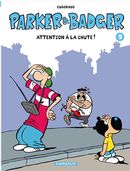 Parker et Badger 09  Attention à la chute