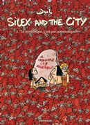 Silex and the city 03 : Le néolitique c'est pas automatique