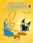 Ecole Abracadabra 02 Gratin des magiciens Le