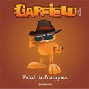 Garfield - Novélisation 06 : Privé de lasagnes