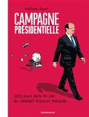 Campagne Présidentielle François Hollande