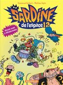 Sardine de l'espace 12 : Môssieur Susupe et Môssieur Kroko N.E.