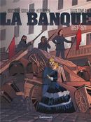 La Banque Cycle 2  04 : 1857-1871