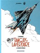 Tanguy et Laverdure - Intégrale 04 : Missions spéciales N.E.