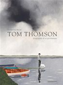 Tom Thomson : Esquisses d'un printemps