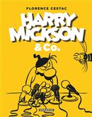 Harry Mickson & Co L'intégrale