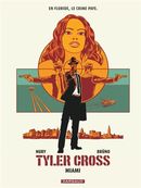 Tyler Cross 03 : Miami