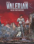 Valerian 18 : Par des temps incertains