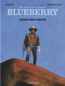 Lieutenant Blueberry 01 : Amerturme apache