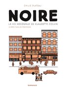 Noire : La vie méconnue de Claudette Colvin
