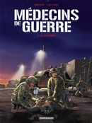 Médecins de guerre 02 : À la dérive